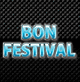 BON FESTIVAL