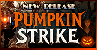 PUMPKIN STRIKE