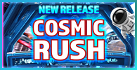 COSMIC RUSH