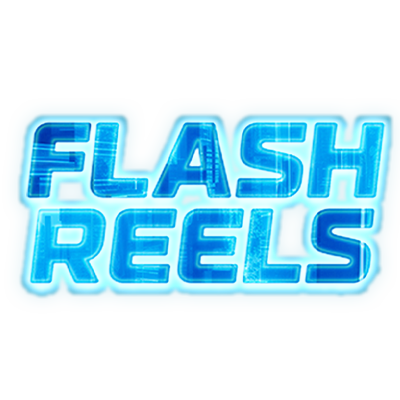 FLASH REELS