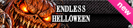 ENDLESS HELLOWEEN